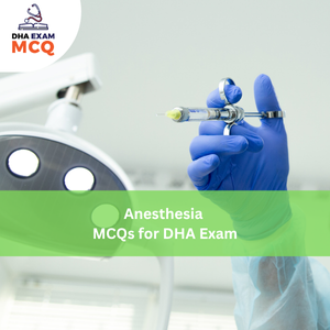 Anesthesia Exam MCQs for DHA