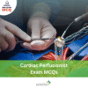 DHA Cardiac Perfusionist Exam MCQs