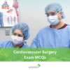 DHA Cardiovascular Surgery Exam MCQs