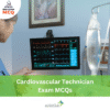 DHA Cardiovascular Technician Exam MCQs