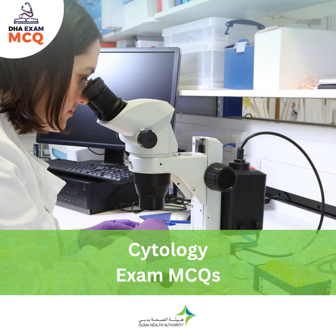 DHA Cytology Exam MCQs