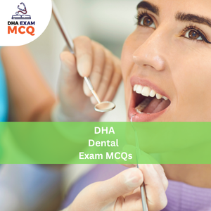 DHA Dental Exam MCQs