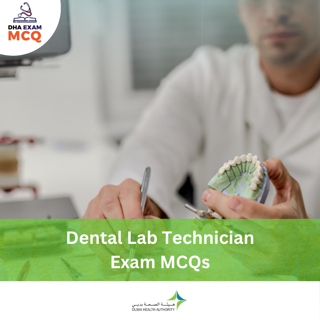 DHA Dental Lab Technician Exam MCQs