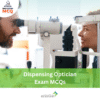 DHA Dispensing Optician Exam MCQs