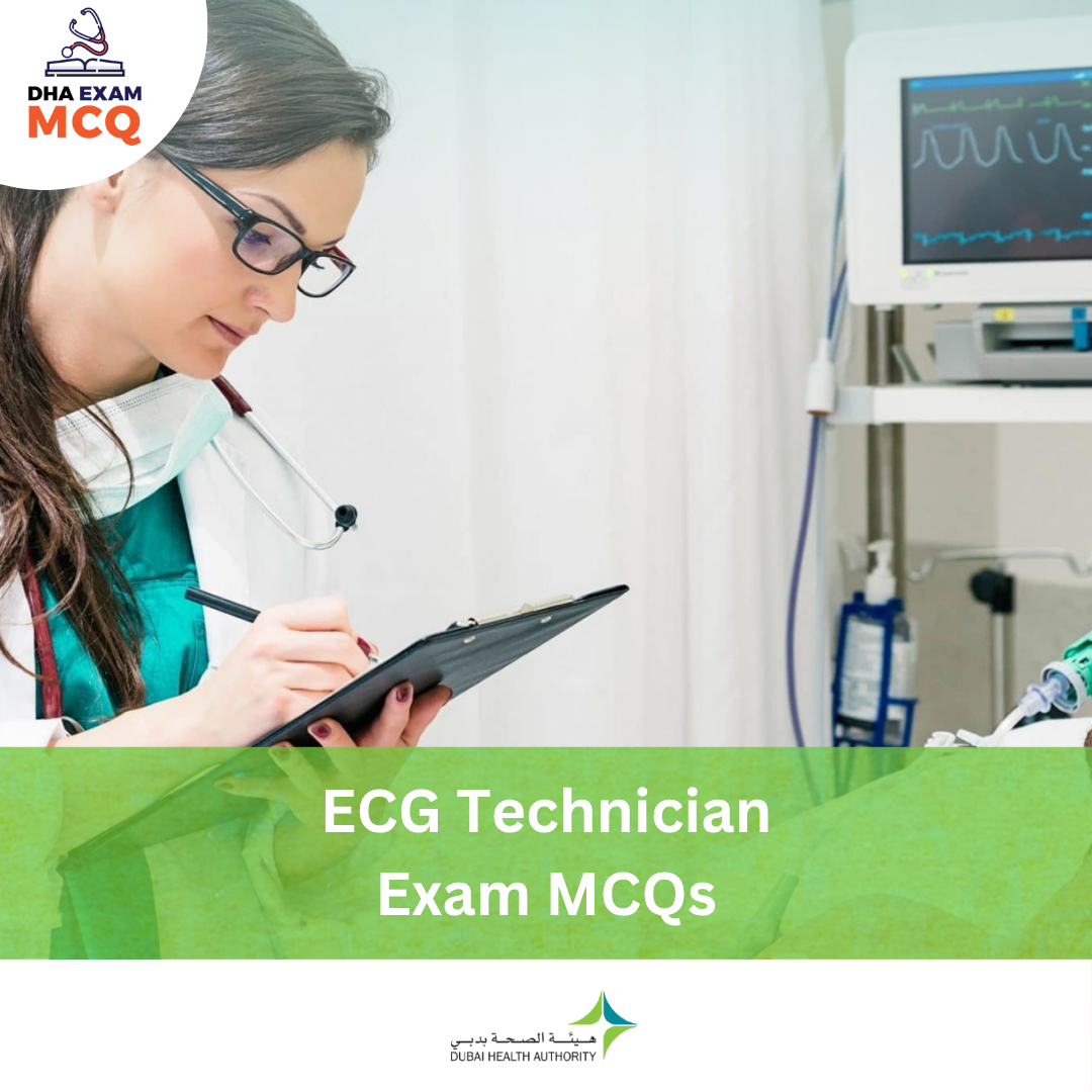 DHA ECG Technician Exam MCQs