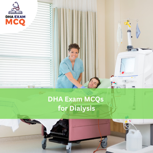 DHA Exam MCQs for Dialysis