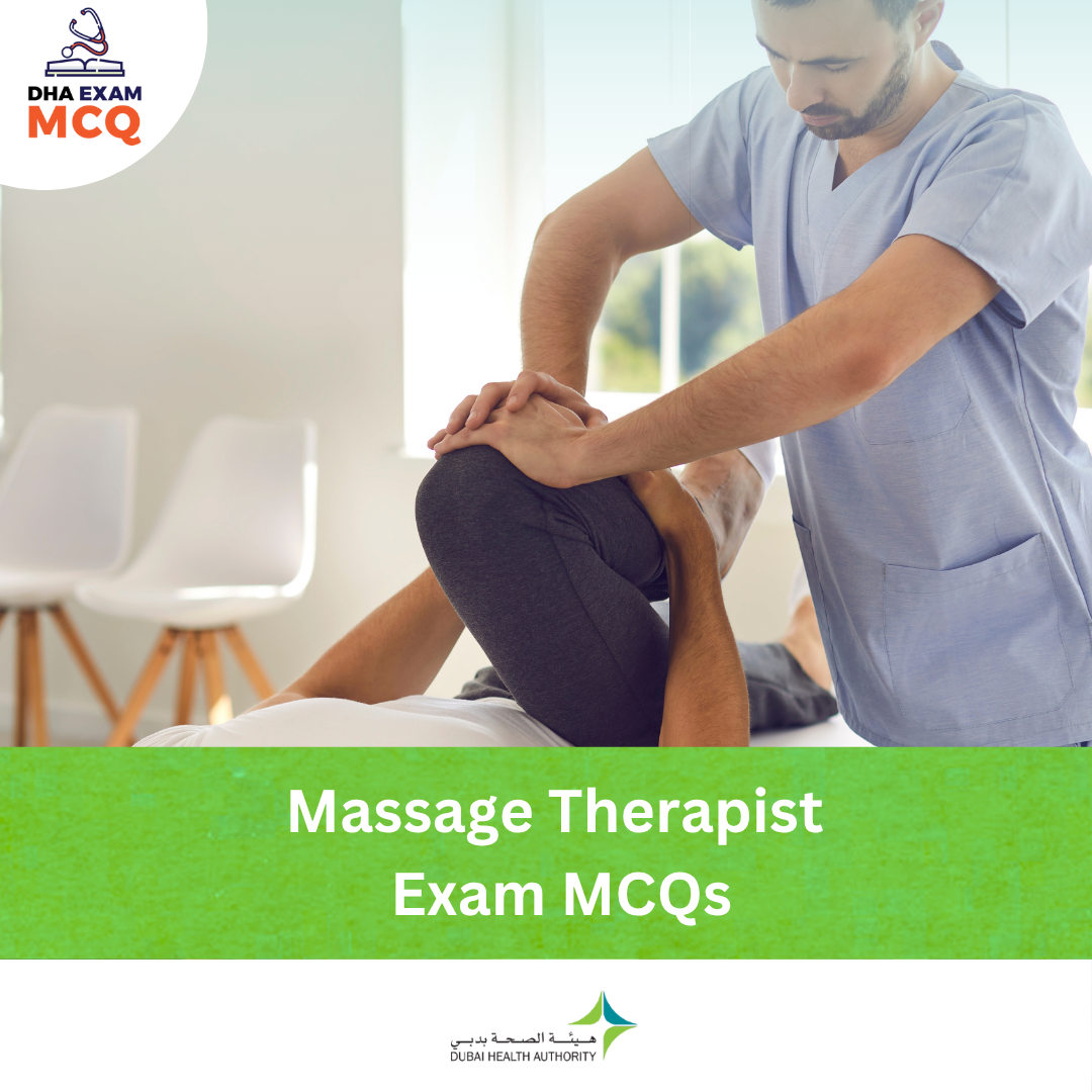 DHA Massage Therapist Exam MCQs