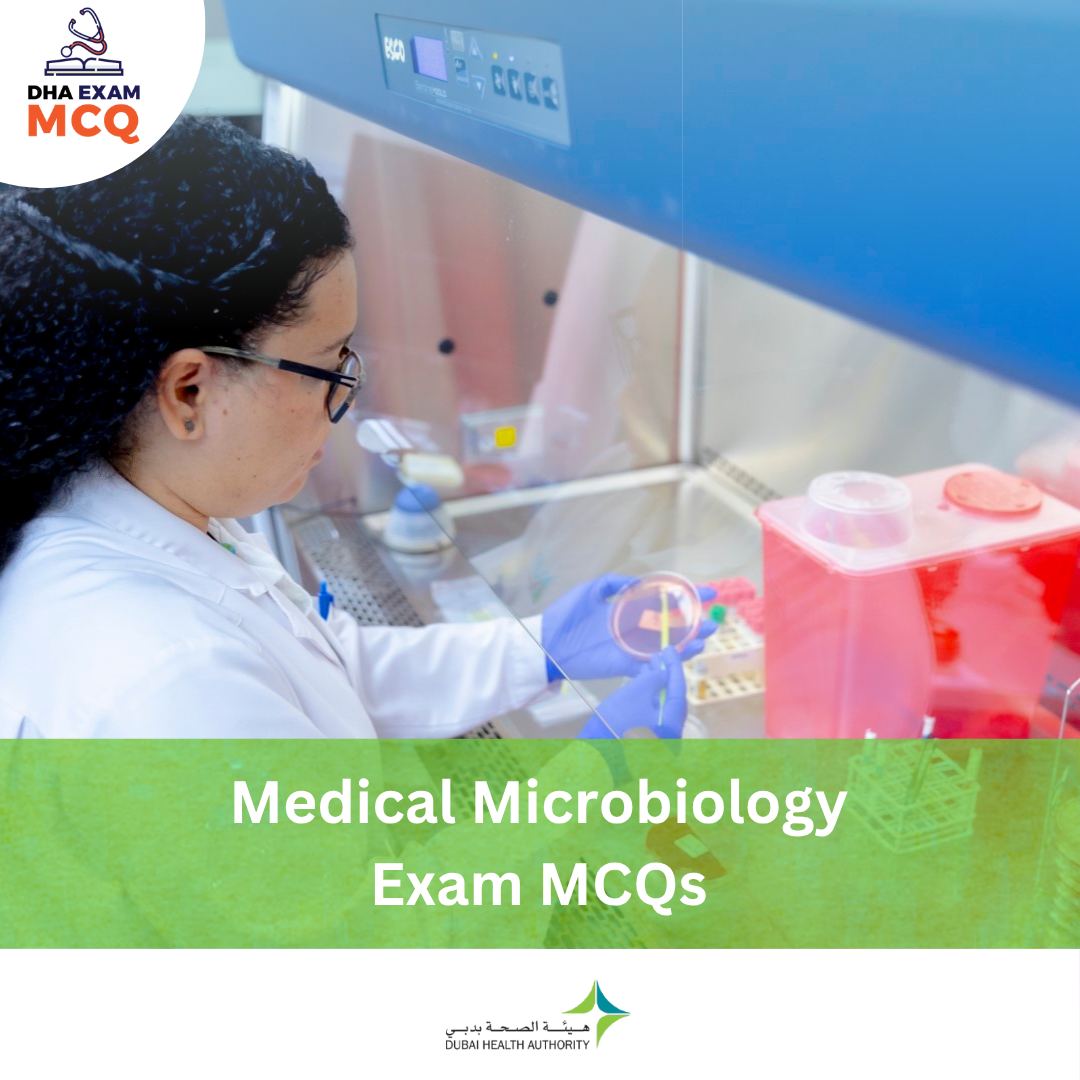 DHA Medical Microbiology Exam MCQs