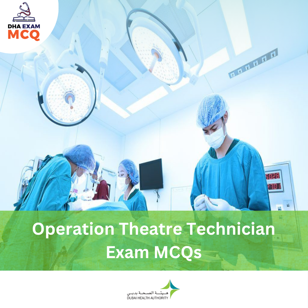 DHA Operation Theatre Technician Exam MCQs