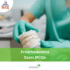 DHA Prosthodontics Exam MCQs