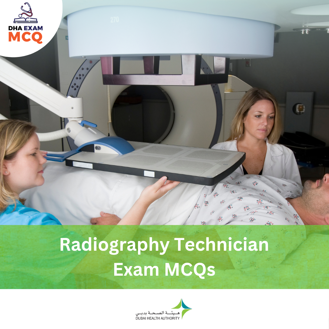 DHA Radiography Technician Exam MCQs