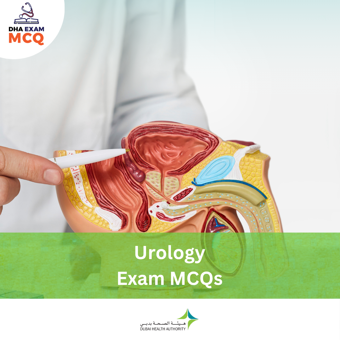 DHA Urology Exam MCQs