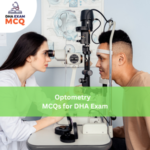 Optometry Exam MCQs for DHA