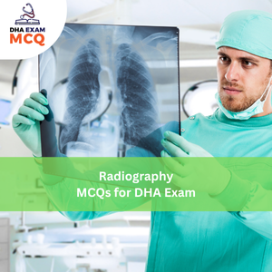 Radiography Exam MCQs for DHA